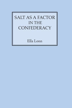 Paperback Salt as a Factor in the Confederacy Book