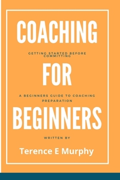 Paperback Coaching for Beginner Book