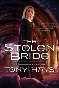 The Stolen Bride - Book #4 of the Arthurian Mysteries