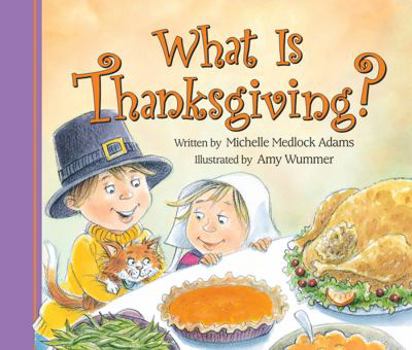 Board book What Is Thanksgiving? Book