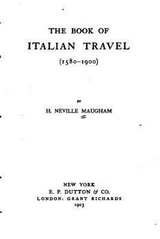 Paperback The Book of Italian Travel (1580-1900) Book