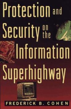 Paperback Protection and Security on the Information Superhighway Book