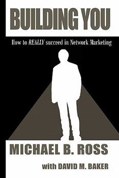 Paperback Building You: How to Really succeed in Network Marketing Book