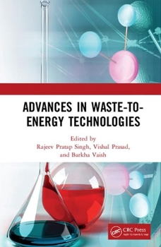 Hardcover Advances in Waste-To-Energy Technologies Book