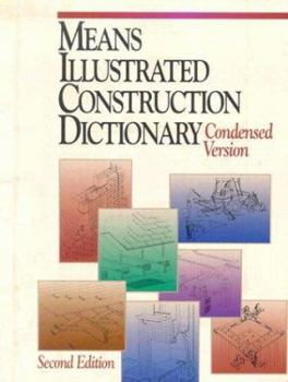 Paperback Means Illustrated Construction Dictionary: Condensed Version Book