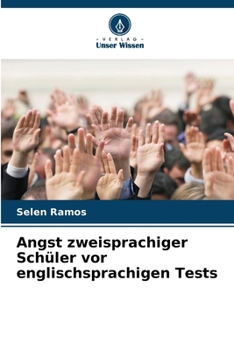 Paperback Angst zweisprachiger Schüler vor englischsprachigen Tests [German] Book