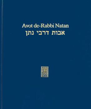 Hardcover Avot De-Rabbi Natan: Synoptische Edition Beider Versionen. [German] Book