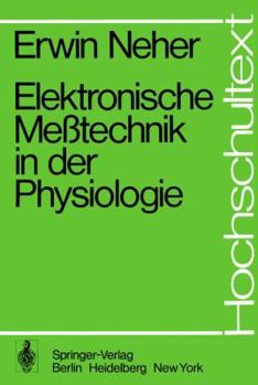 Paperback Elektronische Meßtechnik in Der Physiologie [German] Book