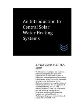 Paperback An Introduction to Central Solar Water Heating Systems Book