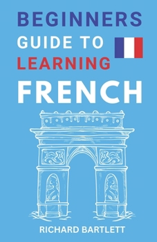 Paperback Beginners Guide To Learning French Book
