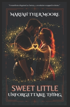 Paperback Sweet Little Unforgettable Thing Book