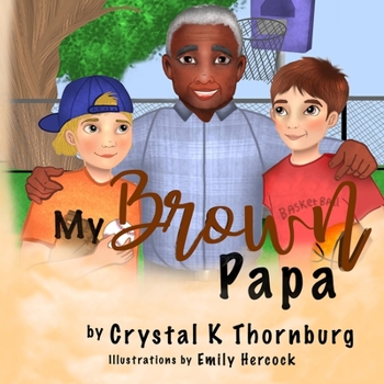 Paperback My Brown Papa Book