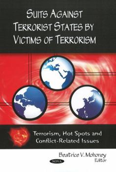 Paperback Suits Against Terrorist States by Victims of Terrorism Book