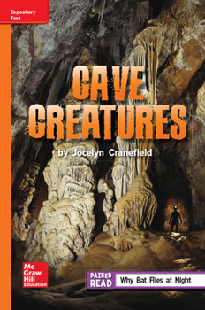 Spiral-bound Reading Wonders Leveled Reader Cave Creatures: Approaching Unit 6 Week 3 Grade 5 Book