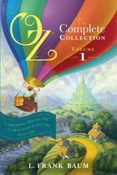 Paperback Oz, the Complete Collection, Volume 1: The Wonderful Wizard of Oz; The Marvelous Land of Oz; Ozma of Oz Book