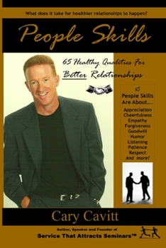 Paperback People Skills: 65 Healthy Qualities For Better Relationships Book