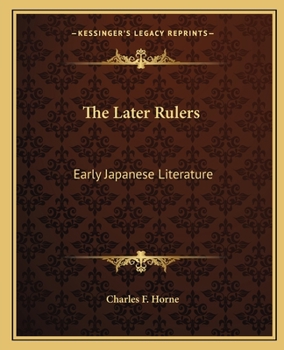 Paperback The Later Rulers: Early Japanese Literature Book