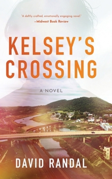 Hardcover Kelsey's Crossing Book