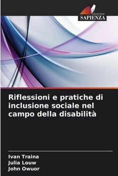 Paperback Riflessioni e pratiche di inclusione sociale nel campo della disabilità [Italian] Book