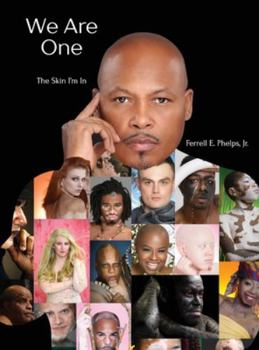 Hardcover We Are One: The Skin I'm In Book