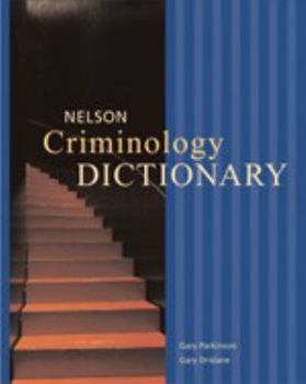 Paperback Nelson Criminology Dictionary Book