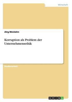 Paperback Korruption als Problem der Unternehmensethik [German] Book