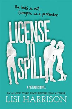 Paperback License To Spill [A Pretenders Novel] Book