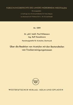 Paperback Über die Reaktion von Acetylen mit den Bestandteilen von Trockenreinigungsmassen [German] Book