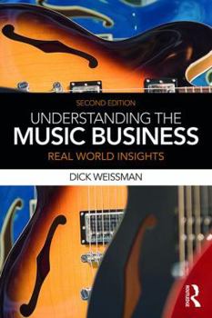 Paperback Understanding the Music Business: Real World Insights Book