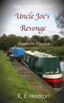 Paperback Uncle Joe's Revenge: Death On The Cut Book