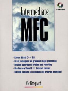 Paperback Intermediate MFC for Windows 95 and NT [With CDROM] Book