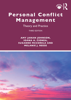 Paperback Personal Conflict Management: Theory and Practice Book