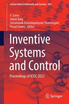 Paperback Inventive Systems and Control: Proceedings of Icisc 2022 Book
