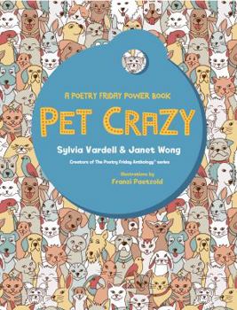 Paperback PET CRAZY: A Poetry Friday Power Book