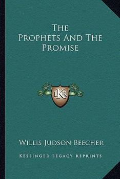 Paperback The Prophets And The Promise Book