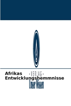 Paperback Afrikas Entwicklungshemmnisse [German] Book