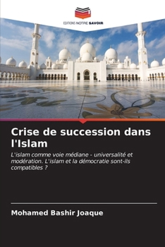 Paperback Crise de succession dans l'Islam [French] Book