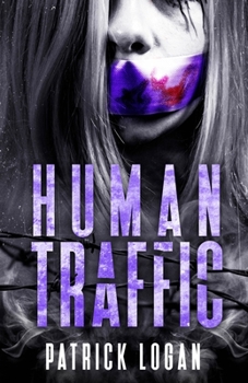 Human Traffic - Book #5 of the Detective Damien Drake