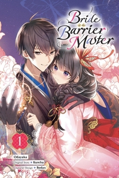 Paperback Bride of the Barrier Master, Vol. 1 (Manga) Book