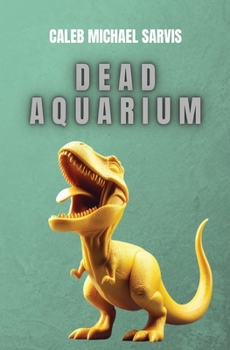 Paperback Dead Aquarium Book