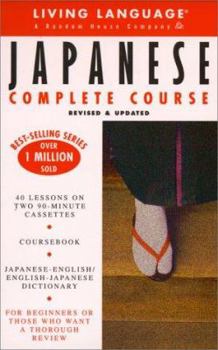 Paperback Basic Japanese Complete Course: Cassette/Book Package (LL(R) Complete Basic Courses) Book