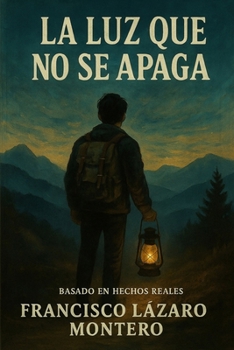 Paperback La Luz Que No Se Apaga [Spanish] Book