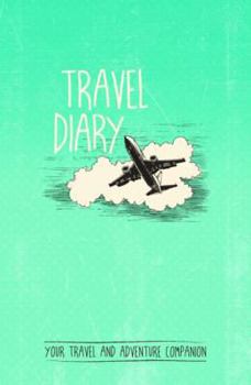 Diary Travel Diary Book