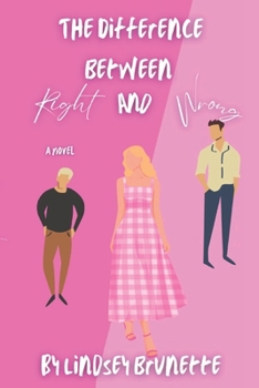 Paperback The Difference Between Right and Wrong Book