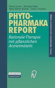 Paperback Phytopharmaka-Report: Rationale Therapie Mit Pflanzlichen Arzneimitteln [German] Book