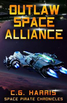 Paperback Outlaw Space Alliance (Viraquin Voyage) Book