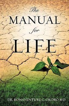 Paperback The Manual for Life Book