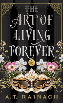 Paperback The Art of Living Forever Book