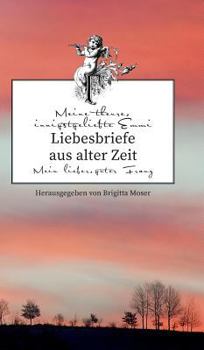 Hardcover Liebesbriefe aus alter Zeit [German] Book