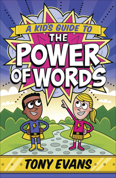 Paperback A Kid's Guide to the Power of Words Book